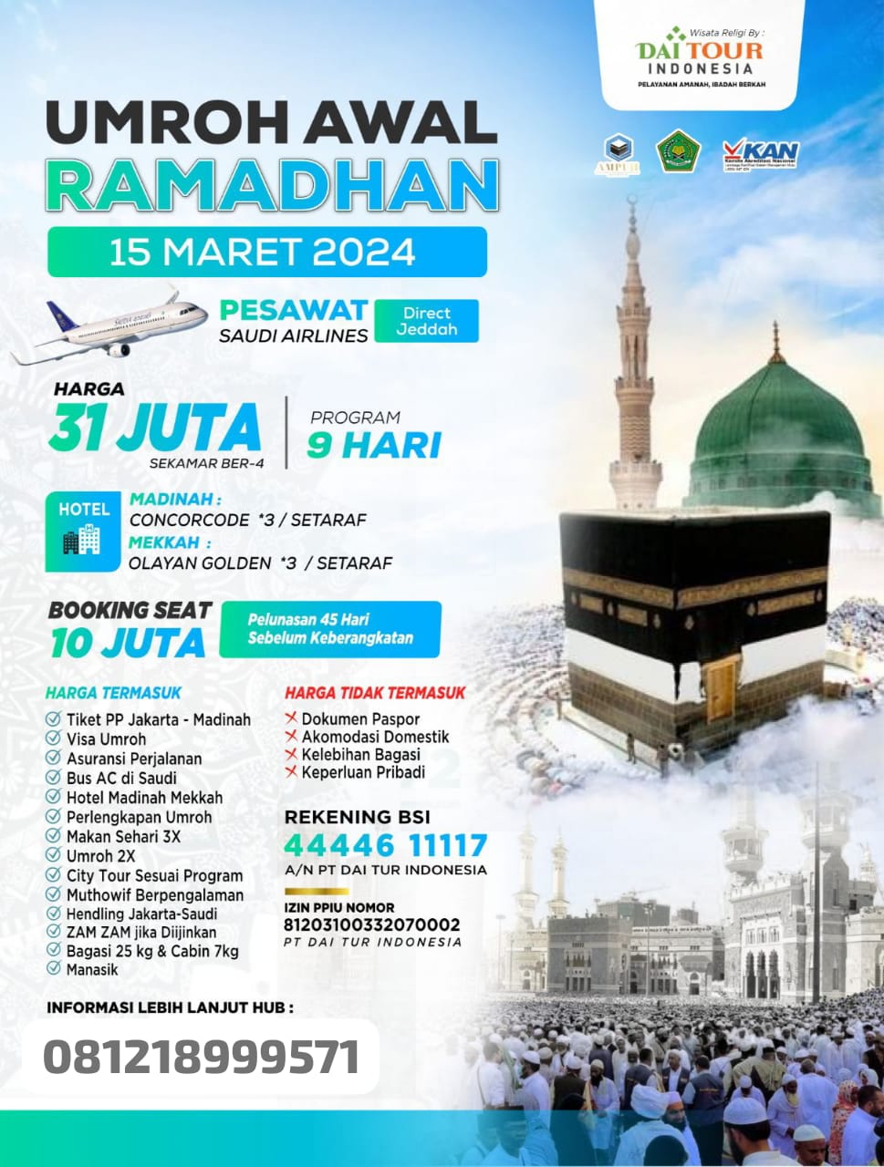 Paket Umroh Awal Ramadhan Dai Tour Indonesia